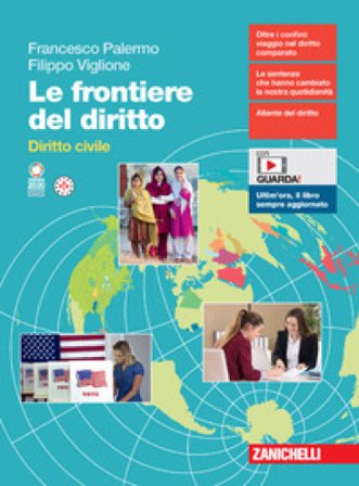 Le frontiere del diritto. Diritto civile. Per le Scuole superiori. Con espansione online Francesco Palermo