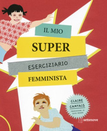 Il mio super eserciziario femminista Claire Cantais