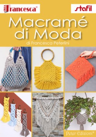 Macramé di moda Francesca Peterlini
