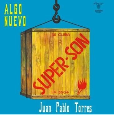 Super son JUAN PABLO Y TORRES