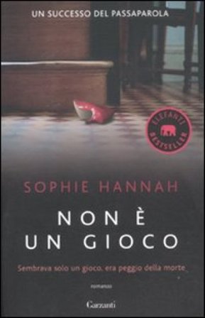 Non è un gioco Sophie Hannah