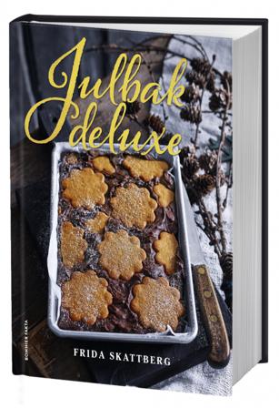 Julbak deluxe - Bok av Frida Skattberg - Inbunden