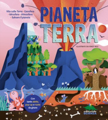 Pianeta terra. Ediz. a colori Elizabeth Cranford