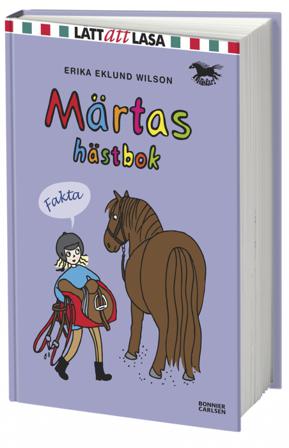 Märtas hästbok - Bok av Erika Eklund Wilson - Inbunden