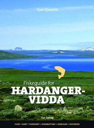 Fiskeguide for Hardangervidda - Bok av Tore Qvenild - Hardback