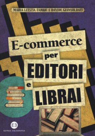 E-commerce per editori e librai Maria Letizia Fabbri