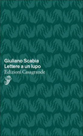 Lettere a un lupo Giuliano Scabia