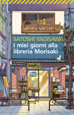 I miei giorni alla libreria Morisaki Satoshi Yagisawa