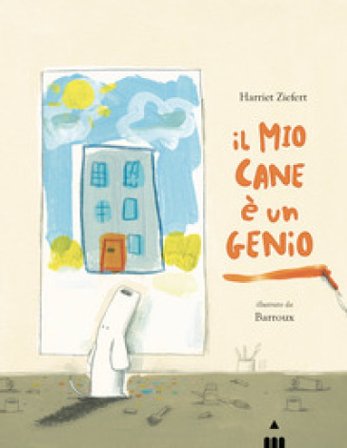 Il mio cane è un genio. Ediz. a colori Harriet Ziefert