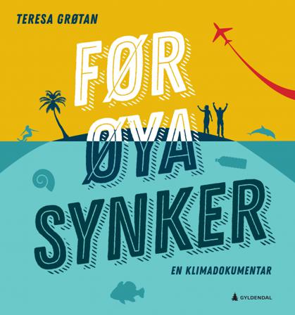 Før øya synker - Bok av Teresa Grøtan - Paperback