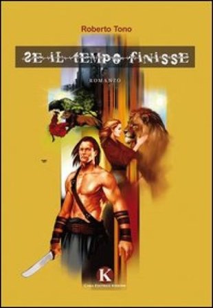 Se il tempo finisse Roberto Tono