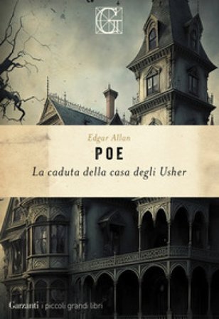 La caduta della casa degli Usher Edgar Allan Poe
