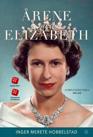 Årene med Elizabeth - Bok av Inger Merete Hobbelstad - Pocket