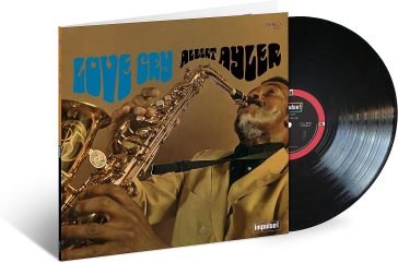 Love cry (180 gr.) Albert Ayler
