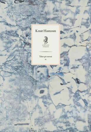 Taler på torvet II - Bok av Knut Hamsun - Hardback