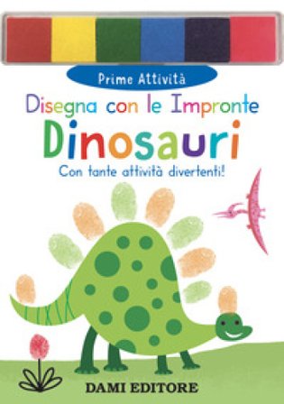 Dinosauri. Disegna con le impronte. Ediz. a colori. Con 6 tamponi di inchiostro Amanda Lott