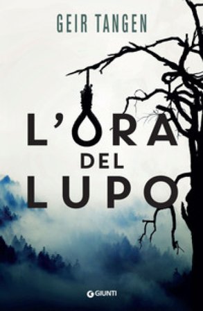 L'ora del lupo Geir Tangen