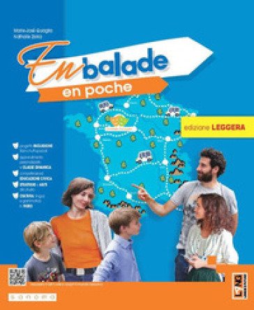 En balade en poche. Ediz. leggera. Avec Examen à ta porté. Per la Scuola media. Con e-book. Con espansione online Marie-José Quaglia