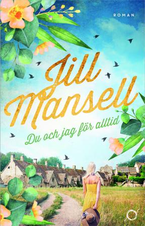 Du och jag för alltid - Bok av Jill Mansell - Häfte