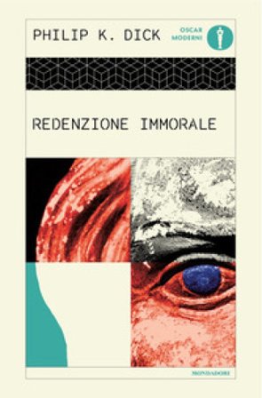 Redenzione immorale Philip K. Dick