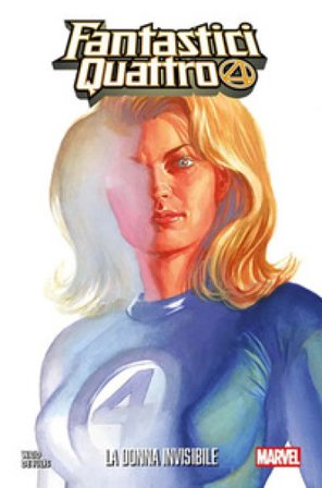 Fantastici Quattro. La donna invisibile. Marvel-verse Mark Waid