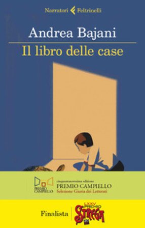 Il libro delle case Andrea Bajani