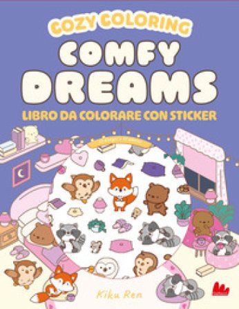 Comfy dreams. Cozy coloring book. Con 97 Adesivi
