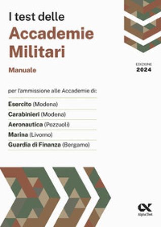 I test delle accademie militari. Manuale Massimo Drago
