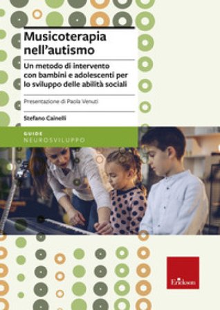 Musicoterapia nell'autismo Stefano Cainelli