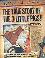 The True Story of the Three Little Pigs
