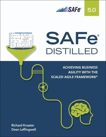 SAFe 5.0 Distilled, ISBN: 9780136823407