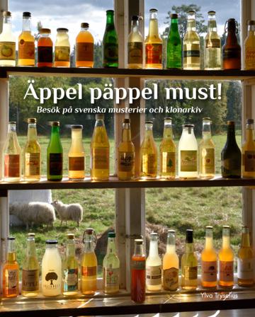 Äppel päppel must - Bok av Ylva Tryselius & Hanna Bylund - Inbunden