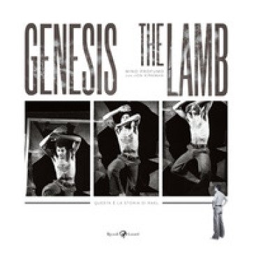 Genesis. The Lamb. Ediz. illustrata Mino Profumo