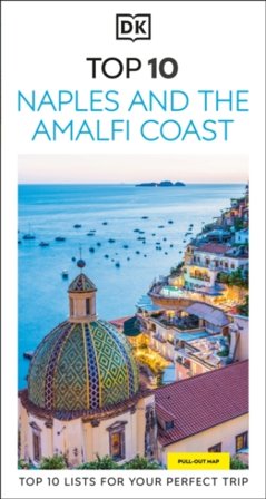 DK Top 10 Naples and the Amalfi Coast