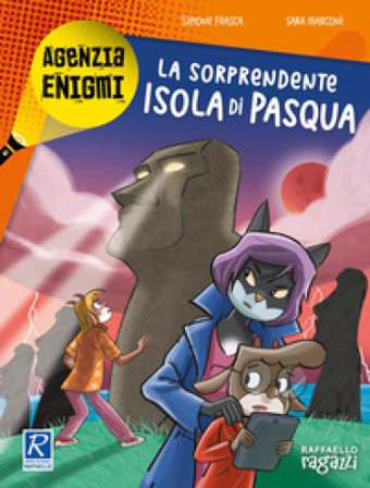La sorprendente isola di Pasqua Sara Marconi