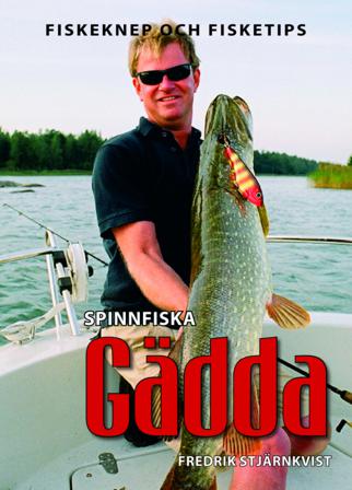 Spinnfiska gädda - Bok av Fredrik Stjärnkvist - Häfte