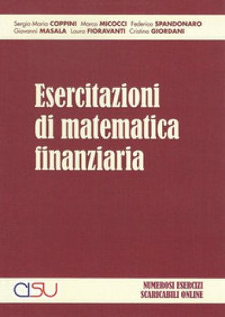 Esercitazioni di matematica finanziaria. Con CD-ROM NA