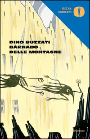 Bàrnabo delle montagne Dino Buzzati