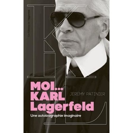 "Imaginär självbiografi - Jag... Karl Lagerfeld - Jérémy Patinier - Inbunden - 190 sidor"