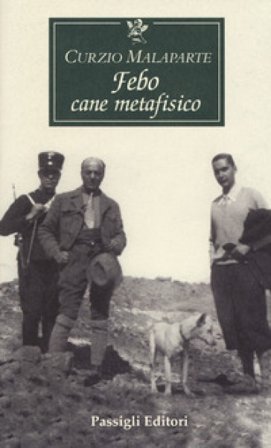 Febo cane metafisico Curzio Malaparte