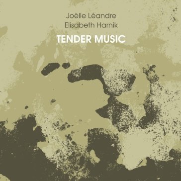 Tender music E./LEANDRE, HARNIK