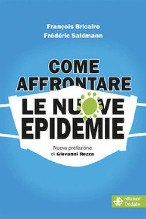 Come affrontare le nuove epidemie François Bricaire