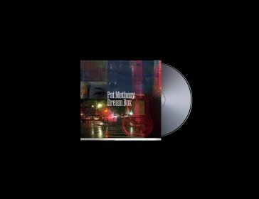 Dream box Pat Metheny