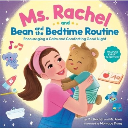 Ms. Rachel and Bean and the Bedtime Routine 9798217031306