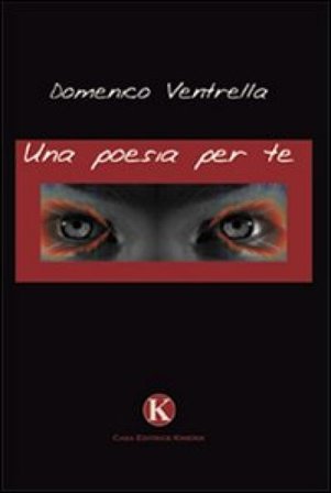 Una poesia per te Domenico Ventrella