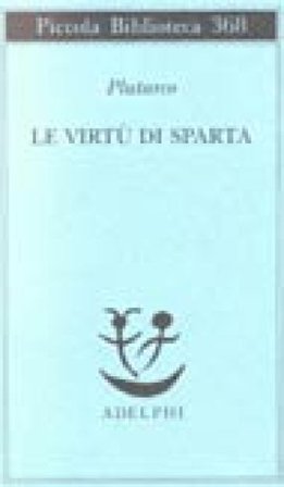 Le virtù di Sparta Plutarco