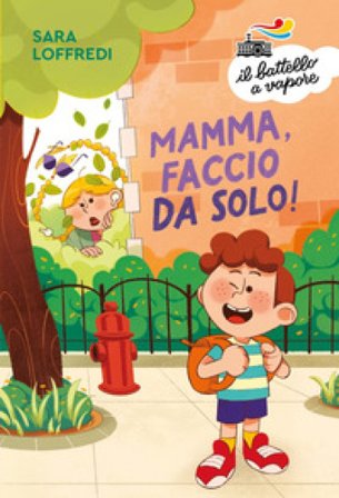 Mamma, faccio da solo! Ediz. a colori Sara Loffredi