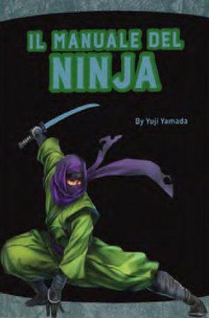 Il manuale del ninja. Ediz. a colori Yuji Yamada