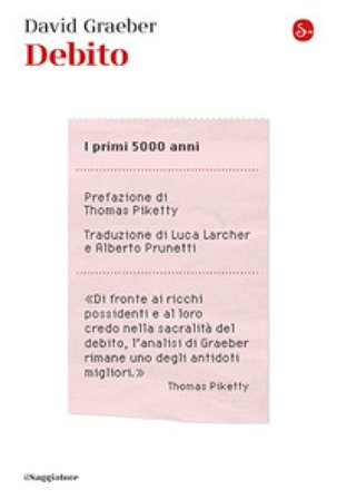 Debito. I primi 5000 anni David Graeber