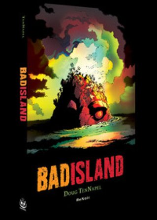 Bad island Doug Tennapel